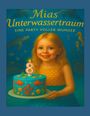 : Mias Unterwassertraum, Buch