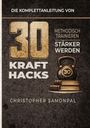 Text: "Die Komplettanleitung von 30 Kraft Hacks. Methodisch trainieren, stärker werden. Christopher Samonpal." Eine Illustration zeigt eine Kettlebell auf Büchern.