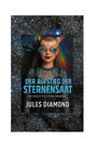 Jules Diamond: Der Aufstieg der Sternensaat, Buch