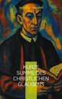 Text: "Joseph de Beaufort, KURZE SUMME DES CHRISTLICHEN GLAUBENS." 
Illustration eines Mannes in dunkler Kleidung mit lebhaften Blau- und Orangetönen im Hintergrund.