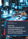 Andreas Pörtner: Digital Transformation Management & Digital Leadership im Mittelstand, Buch