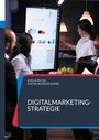 Andreas Pörtner: Digitalmarketing-Strategie, Buch