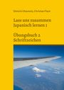 Shinichi Okamoto: Lass uns zusammen Japanisch lernen 1, Buch
