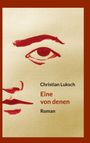 Christian Luksch: Eine von denen, Buch