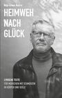Kai-Uwe Kern: Heimweh nach Glück, Buch