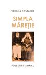 Verona Costache: Simpla M¿re¿ie, Buch
