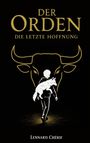 Lennard Chérif: Der Orden, Buch