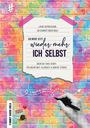 Fanni Fliegner: Liebe Depression, du kannst mich mal! Ich werd' jetzt wieder mehr ich selbst, Buch