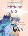Sofia von Worbenthal: Lichtkind Lia, Buch