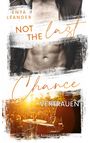 Enya Leander: Not the last Chance - Vertrauen, Buch