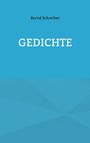 Bernd Schreiber: Gedichte, Buch
