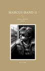 "Marcus (Band 1). Lauf so schnell du kannst. R. G. Grahl." Illustration eines Jungen mit Sonnenbrille im Zug.