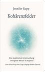 Jennifer Rupp: Kohärenzfelder, Buch