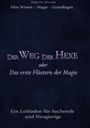 Birte Kraszewski: Der Weg der Hexe oder Das erste Flüstern der Magie, Buch