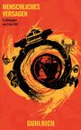"MENSCHLICHES VERSAGEN, Erzählungen von Erde 442, GUHLRICH." Illustration: Ein schwarzer Ouroboros auf rotem Hintergrund.