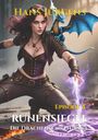 Text: "Hans Jürgens", "Episode 3", "Runensiegel", "Die Drachenfunken-Saga". 

Illustration: Frau mit Lederoutfit, blauem Drachen, lila Magie.