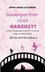 Emma-Marie Goldberg: Seelenpartner oder Narzisst?, Buch