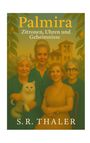 S. R. Thaler: Palmira, Buch