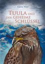 Katrin Wahl: Tuula und der geheime Schlüssel, Buch
