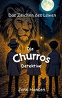 "Das Zeichen des Löwen. Die Churros Detektive. Jana Hansen." Drei Kinder und eine Katze betrachten ein Löwen-Wandbild.