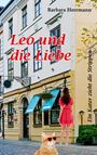 Barbara Herrmann: Leo und die Liebe, Buch