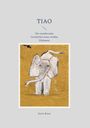 Karin Brose: Tiao, Buch