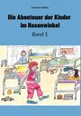 Susanne Stübe: Die Abenteuer der Kinder im Hasenwinkel, Buch