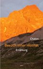Schmitz-Kremer (Chaton), Norbert: Besuch einer Heimat, Buch