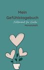 Jennifer Jasmin Bleich: Mein Gefühlstagebuch - Monatsheft, Buch