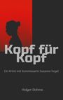 Holger Dohme: Kopf für Kopf, Buch