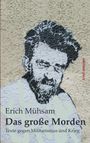 Erich Mühsam: Das große Morden, Buch