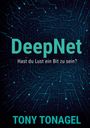 Tony Tonagel: DeepNet, Buch