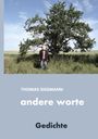 Thomas Siegmann: andere Worte, Buch