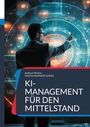 Andreas Pörtner: KI-Management für den Mittelstand, Buch