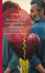 Aline Vauclair: Beziehung nur noch ambulant - nicht mehr stationär, Buch