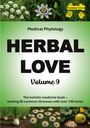 : Herbal Love 9 (Medical Phytology), Buch