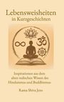 Rama Shiva Jens: Lebensweisheiten in Kurzgeschichten, Buch