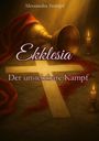 Alessandra Stumpf: Ekklesia, Buch