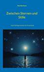 René Burkhard: Zwischen Sternen und Stille, Buch
