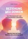 Dirk Tüger: Beziehung neu Denken, Buch