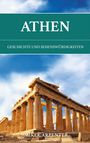 "Athen" und "Geschichte und Sehenswürdigkeiten" auf grünem Hintergrund. Antiker Tempel vor blauem Himmel.