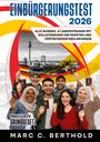 Marc C. Berthold: Einbürgerungstest 2026, Buch