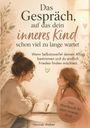 Text: "Das Gespräch, auf das dein inneres Kind schon viel zu lange wartet", Illustration von Frau und Kind am Tisch.