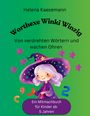 Helena Kaesemann: Worthexe Winki Winzig, Buch