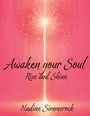Nadine Simmerock: Awaken Your Soul, Buch