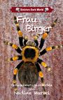 Nadine Muriel: Frau Birger, Buch