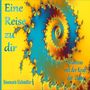 Rosemarie Eichmüller: Eine Reise zu dir, Buch