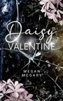 Megan McGary: Daisy Valentine, Buch