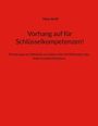 Hans Jecht: Vorhang auf für Schlüsselkompetenzen!, Buch