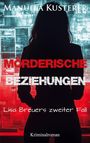 Manuela Kusterer: Mörderische Beziehungen, Buch